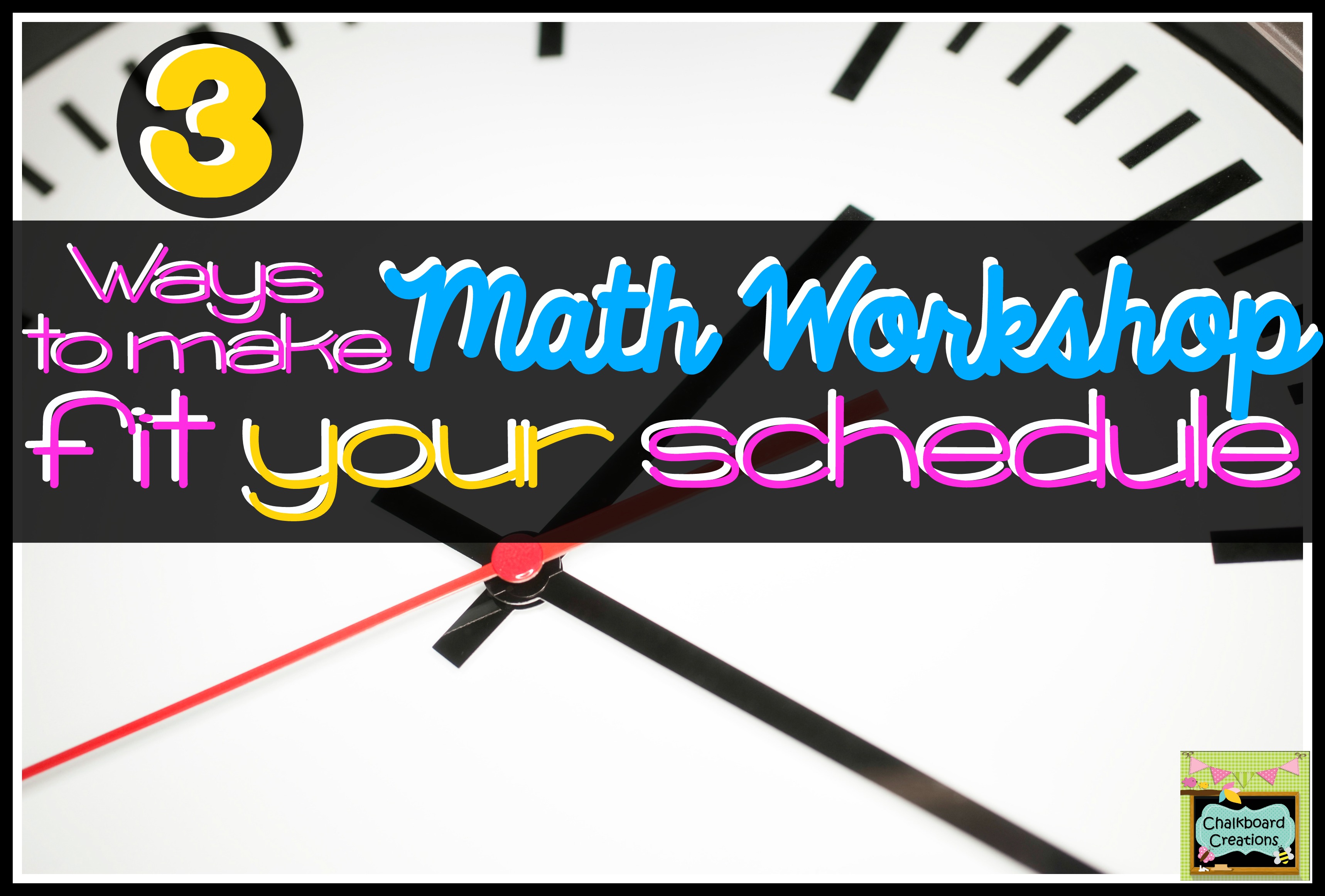 Math Workshop Schedule